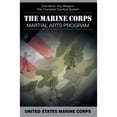 thumbnail image 1 of Pre-Owned The Marine Corps Martial Arts Program (Hardcover), 1 of 1