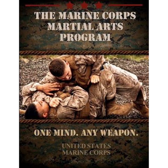 The Marine Corps Martial Arts Program (Paperback)