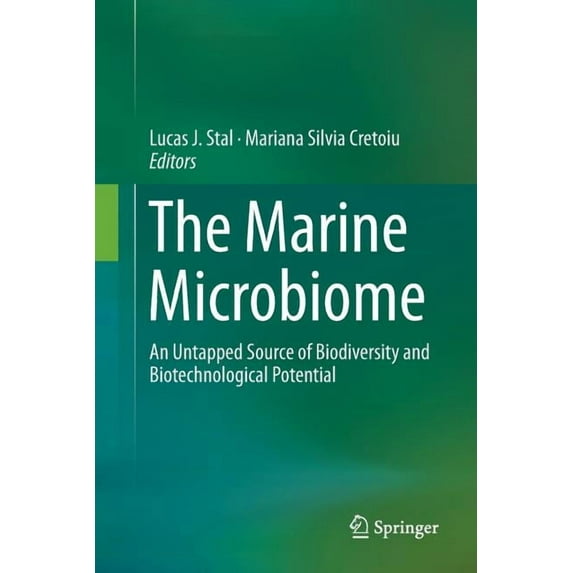 The Marine Microbiome: An Untapped Source of Biodiversity and Biotechnological Potential, (Paperback)