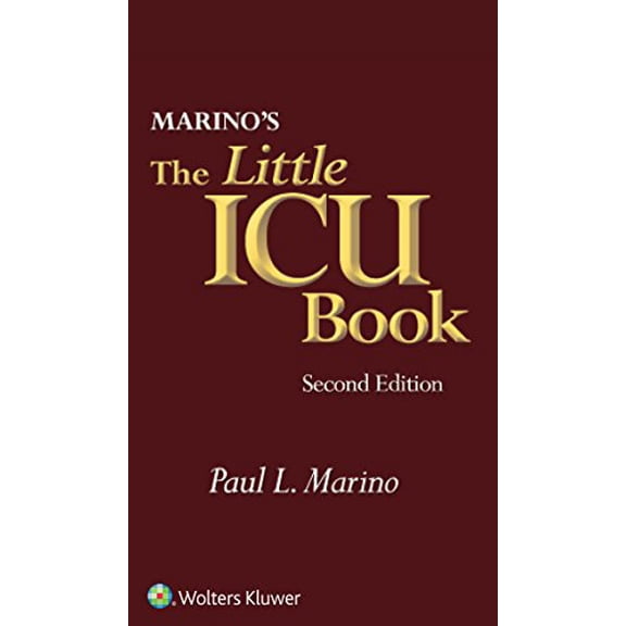 Pre-Owned Marino's the Little ICU Book (Paperback) 1451194587 9781451194586