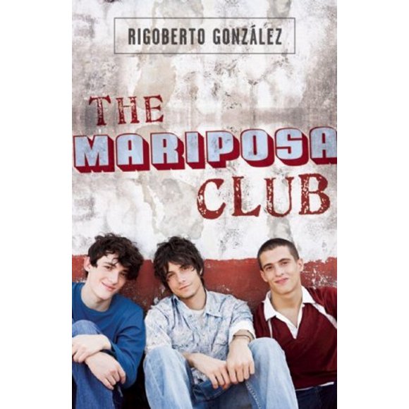 Pre-Owned The Mariposa Club (Paperback) 1593501064 9781593501068
