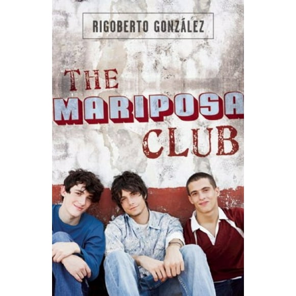 Pre-Owned The Mariposa Club (Paperback) 1593501064 9781593501068