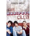 thumbnail image 1 of Pre-Owned The Mariposa Club (Paperback) 1593501064 9781593501068, 1 of 1