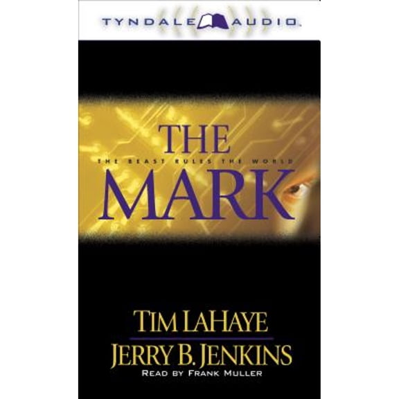 Pre-Owned The Mark: The Beast Rules the World (Audiobook On Cassette Tape) by Dr. Tim LaHaye, Jerry B Jenkins, Frank Muller