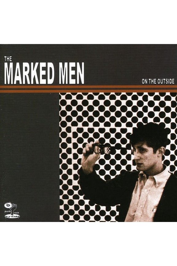 The Marked Men - On the Outside - Punk Rock - CD