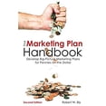 thumbnail image 1 of Pre-Owned The Marketing Plan Handbook: Develop Big-Picture Marketing Plans for Pennies on the Dollar (Paperback) 1599185598 9781599185590, 1 of 1