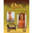 thumbnail image 1 of Pre-Owned The Marketplace Guide to Oak Furniture (Hardcover) 157432523X 9781574325232, 1 of 1