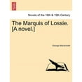 thumbnail image 1 of The Marquis of Lossie. [A Novel.] (Paperback), 1 of 1
