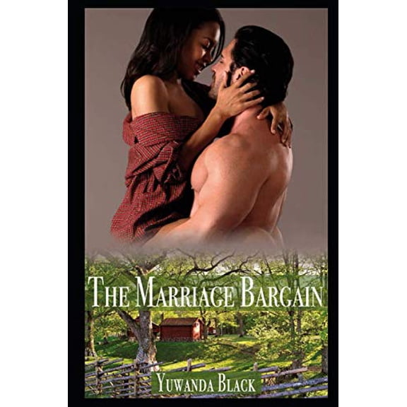 Pre-Owned The Marriage Bargain: A Small Town, Southern Romance Paperback