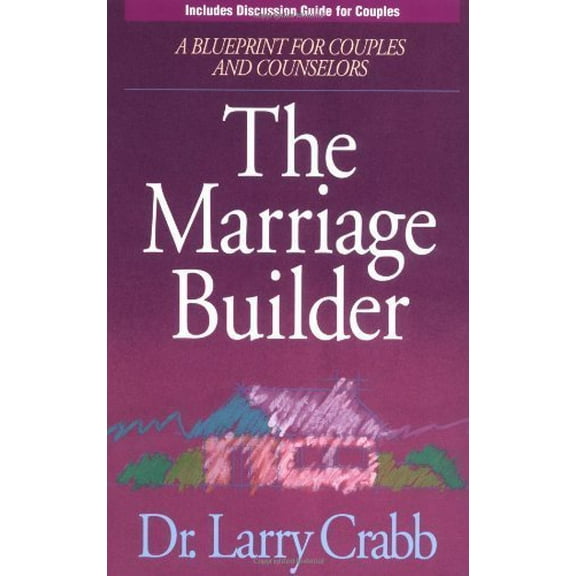 Pre-Owned The Marriage Builder (Paperback) 0310548012 9780310548010