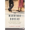 thumbnail image 1 of Pre-Owned The Marriage Bureau: The True Story of How Two Matchmakers Arranged Love in Wartime London (Paperback) 0062670646 9780062670649, 1 of 1