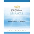 thumbnail image 1 of The Marriage Miracle Group Leaders Manual (Paperback) by Paul Kendall, 1 of 1