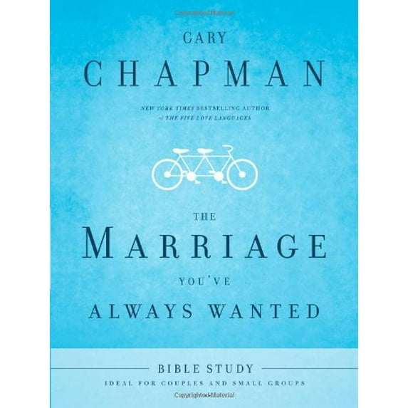 Pre-Owned The Marriage You've Always Wanted Bible Study (Paperback) 0802473008 9780802473004