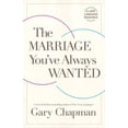 thumbnail image 1 of The Marriage You've Always Wanted (Paperback), 1 of 1