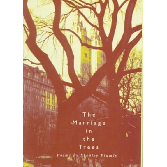 Pre-Owned The Marriage in the Trees (Hardcover) 0880014873 9780880014878