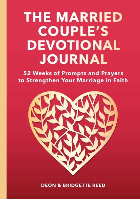 The Married Couple’s Devotional Journal : 52 Weeks of Prompts and