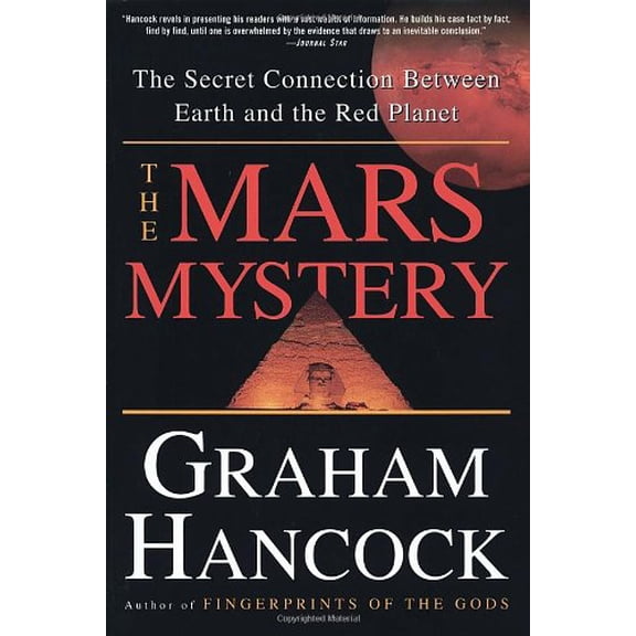 Pre-Owned The Mars Mystery: The Secret Connection Between Earth and the Red Planet (Paperback) 0609802232 9780609802236