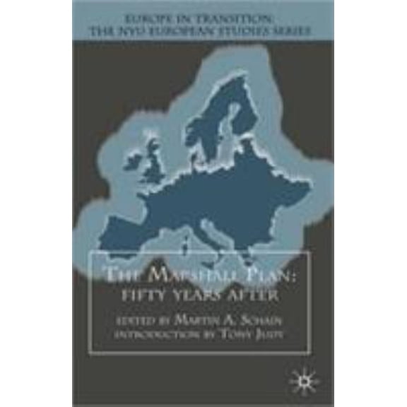 Pre-Owned The Marshall Plan - Fifty Years After (Hardcover) 9780312229627