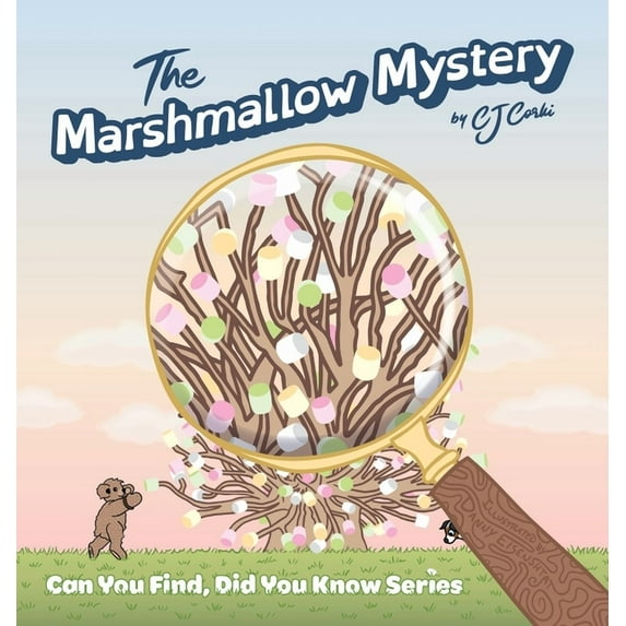 The Marshmallow Mystery: fun adventures to solve the puzzle for kids 3-5 (Hardcover) by Cj Corki