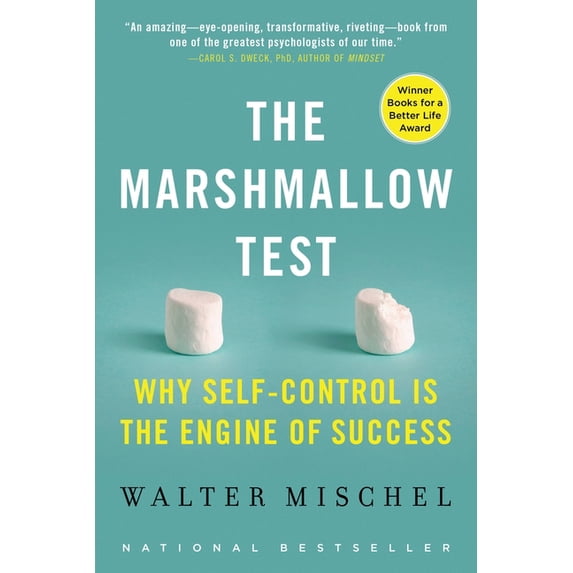 The Marshmallow Test: Why Self-Control Is the Engine of Success, (Paperback)