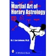 thumbnail image 1 of The Martial Art of Horary Astrology, (Paperback), 1 of 1