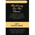 thumbnail image 1 of The Martial Arts Compendium: A 30-Book R Mastering Tai Chi Chuan: A Comprehensive Guide to Harnessing Ancient Techniques for Effective Self-Defense and Personal , Book 1, (Paperback), 1 of 1