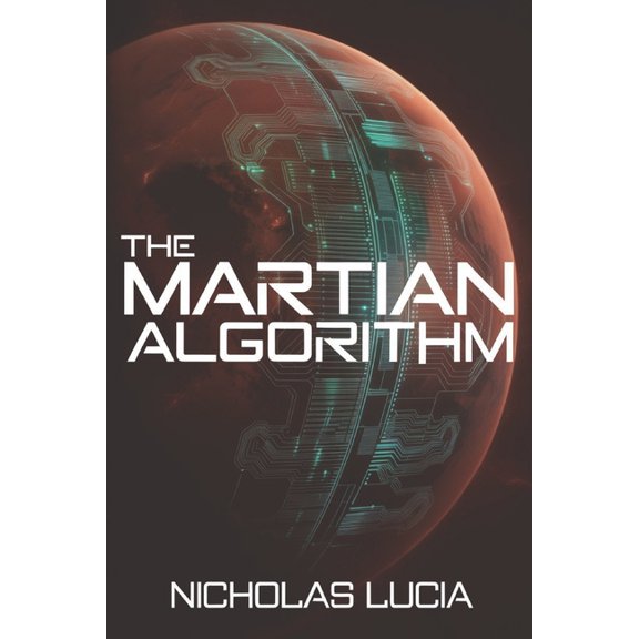 The Martian Algorithm, (Paperback)