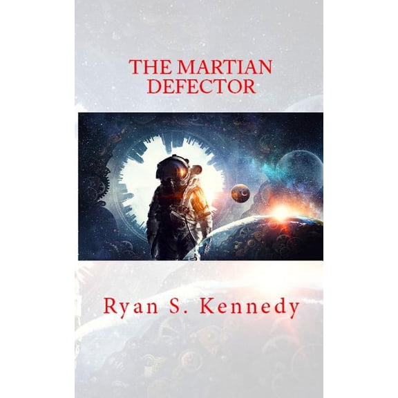 The Martian Defector (Paperback)