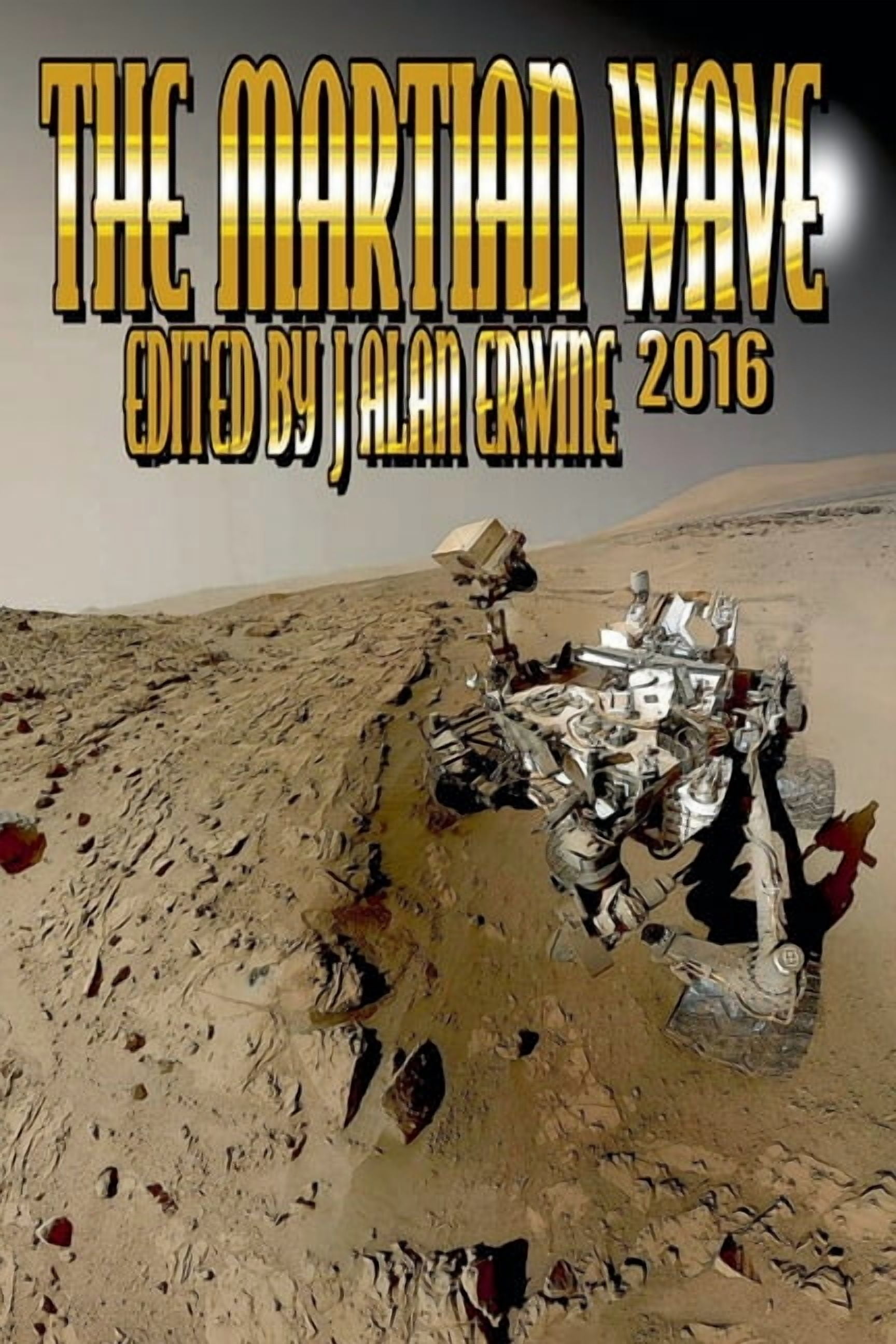 The Martian Wave: 2016, (Paperback)