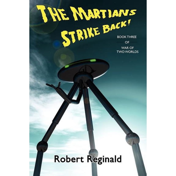 The Martians Strike Back! War of Two Worlds, Book Three, (Paperback)