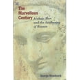 thumbnail image 1 of The Marvellous Century : Archaic Man and the Awakening of Reason (Paperback), 1 of 2