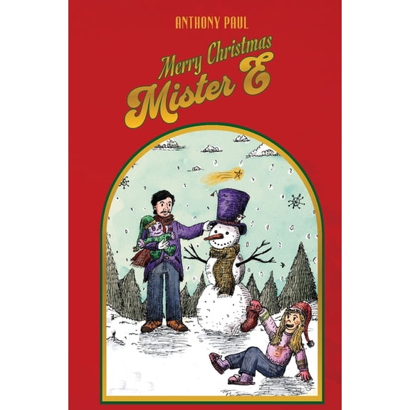 The Marvelous Mister E Merry Christmas Mister E: The Continuation of The Marvelous Mister E, Book 2, (Paperback)
