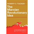 thumbnail image 1 of Pre-Owned The Marxian Revolutionary Idea (Paperback) 0393005399 9780393005394, 1 of 1