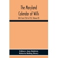 thumbnail image 1 of The Maryland Calendar Of Wills. Wills From 1726 To 1732, (Volume Vi), (Paperback), 1 of 1