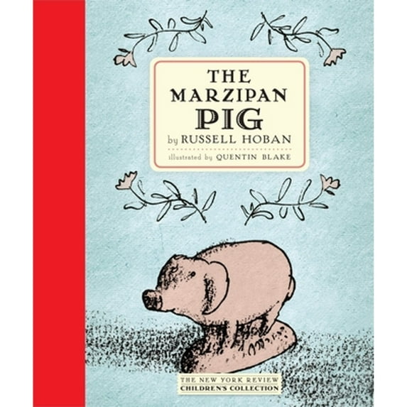 Pre-Owned The Marzipan Pig (Hardcover) 1590179994 9781590179994