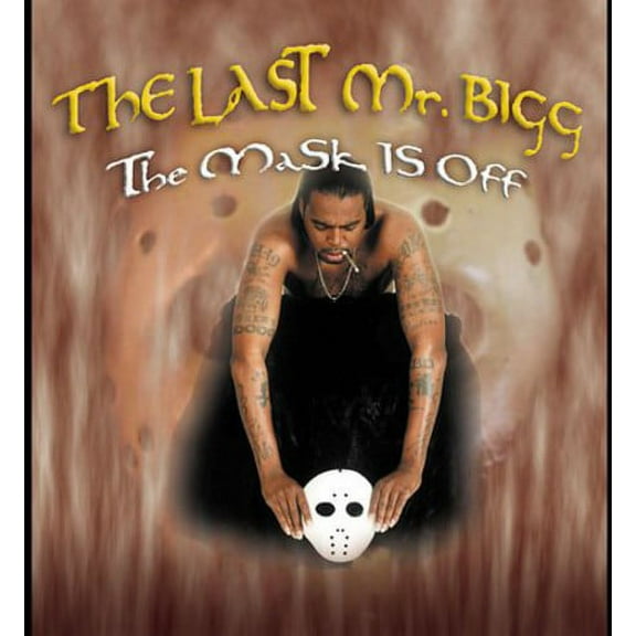 The Mask Is Off (CD) (explicit)