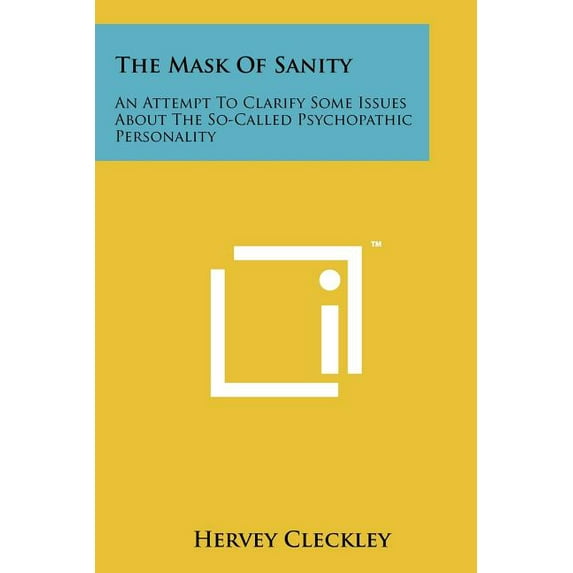 The Mask of Sanity (Paperback)