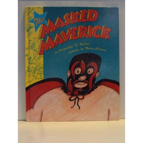Pre-Owned The Masked Maverick (Hardcover) 0688110495 9780688110499