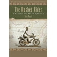 thumbnail image 1 of The Masked Rider: Cycling in West Africa, (Paperback), 1 of 1