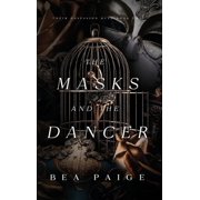 The Masks and The Dancer Hardcover