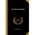thumbnail image 1 of The Masonic Monthly, (Paperback), 1 of 1