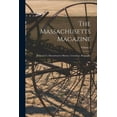 thumbnail image 1 of The Massachusetts Magazine (Paperback), 1 of 1