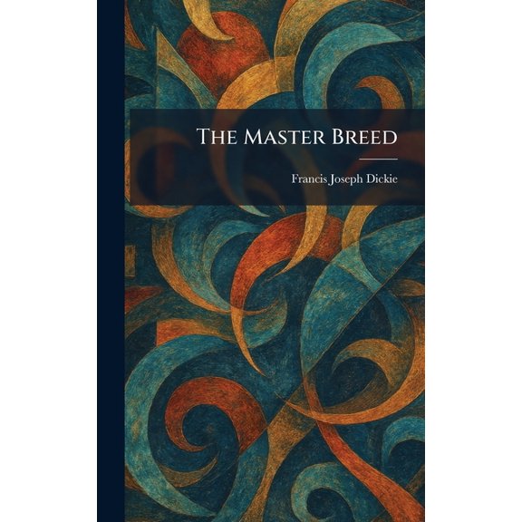 The Master Breed, (Hardcover)