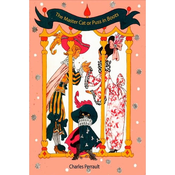 The Master Cat or Puss in Boots