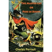 The Master Cat or Puss in Boots, Paperback