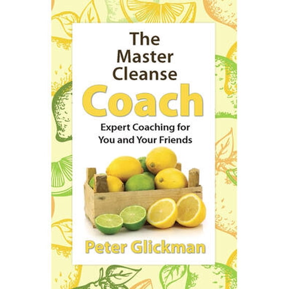 The Master Cleanse Coach (Paperback)