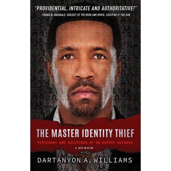The Master Identity Thief: Testimony and Solutions of an Expert Witness, (Paperback)