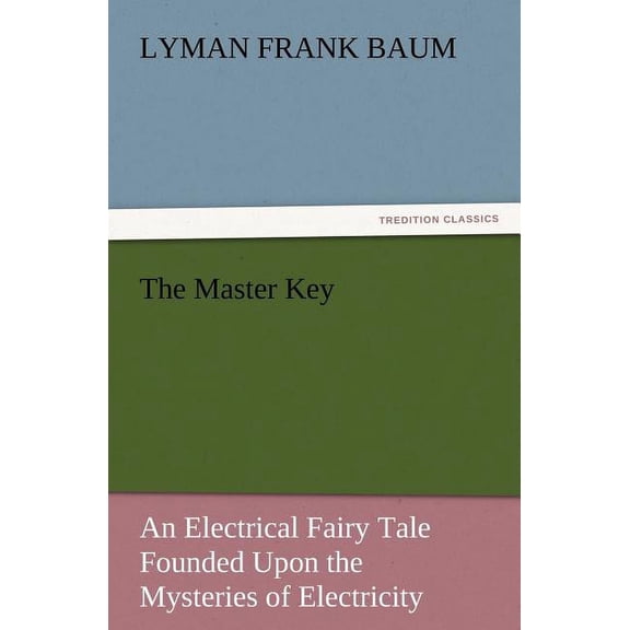 The Master Key, (Paperback)
