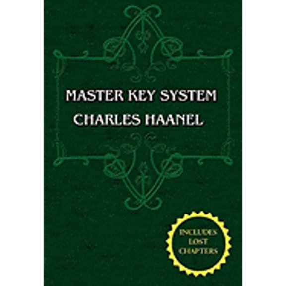 Pre-Owned The Master Key System (Unabridged Ed. Includes All 28 Parts) by Charles Haanel (Paperback) 0978053583 9780978053581