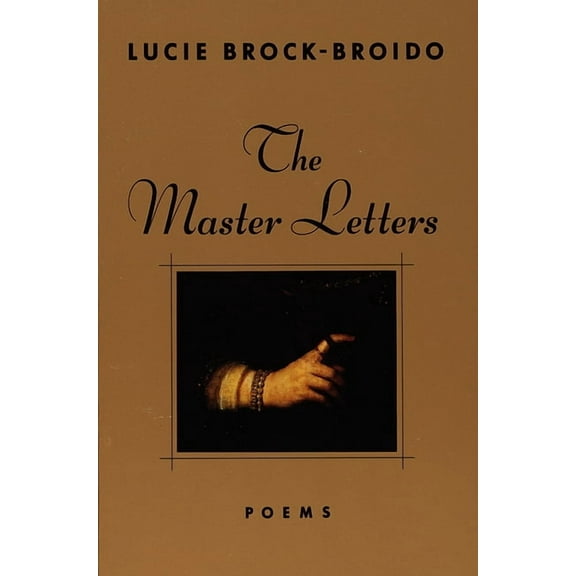 The Master Letters : Poems (Paperback)